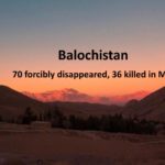 Balochistan: 70 forcibly disappeared, 36 killed in May
